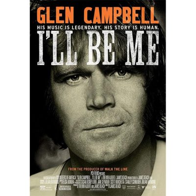 گلن کمپبل: من می شوم - Glen Campbell: I’ll Be Me